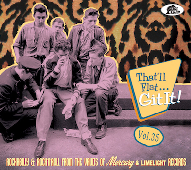 V.A. - That'll Flat Git It ! Vol 35 : Rockabilly And R'n'R ....